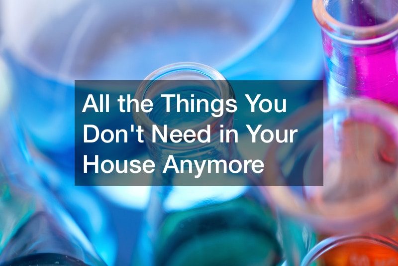 All the Things You Dont Need in Your House Anymore