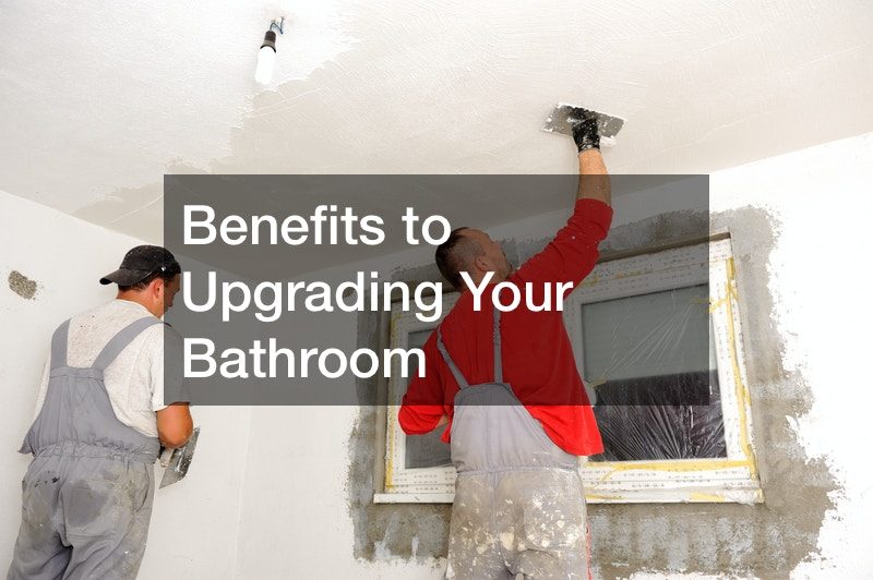 X Benefits to Upgrading Your Bathroom